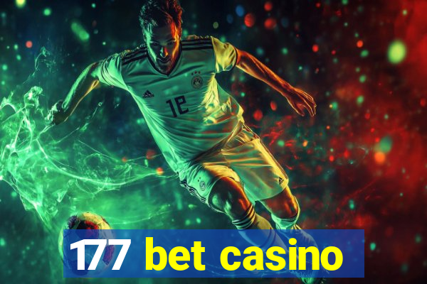 177 bet casino